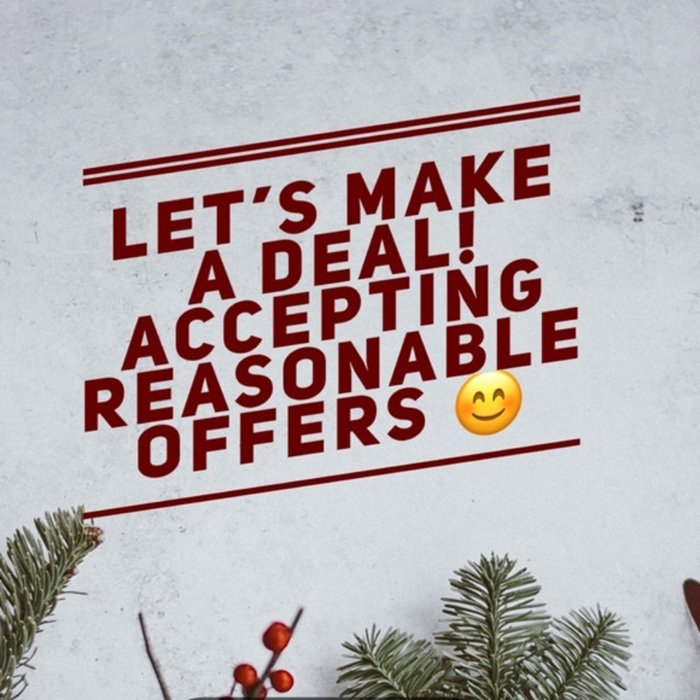 Accepting all reasonable offers!